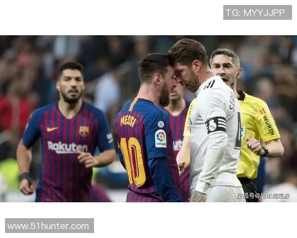 巴萨与皇马激战正酣赛况回顾与精彩瞬间分析